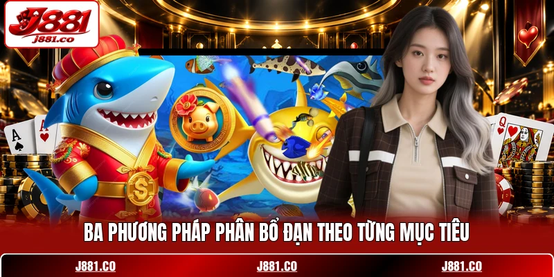 Ba phương pháp phân bổ đạn theo từng mục tiêu