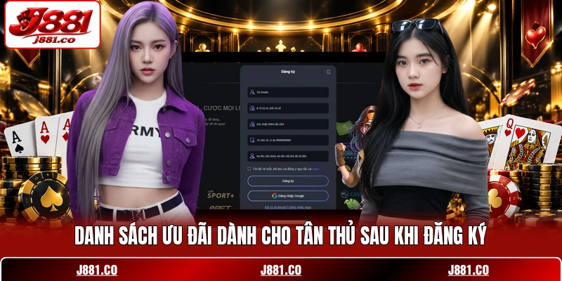 Danh sách ưu đãi dành cho tân thủ sau khi đăng ký