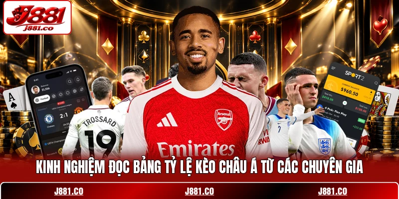 Kinh nghiệm đọc bảng tỷ lệ kèo châu Á từ các chuyên gia
