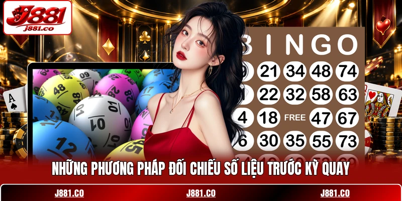 Những phương pháp đối chiếu số liệu trước kỳ quay